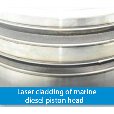 Laser cladding of marinediesel piston head